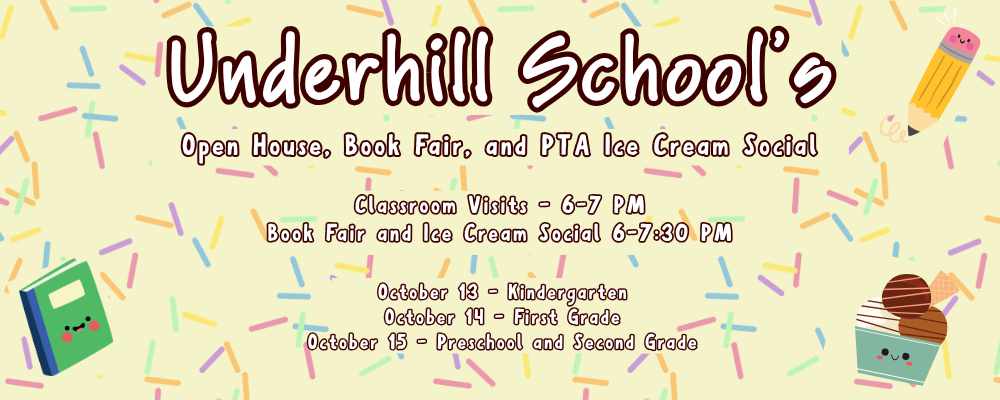 Underhill School Open House 2026